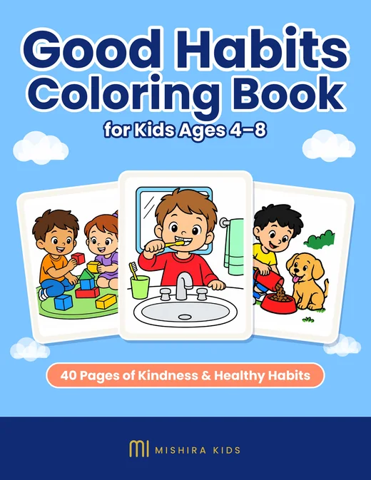 Cover of Good Habits Coloring Book for Kids Ages 4–8 by Mishira Kids